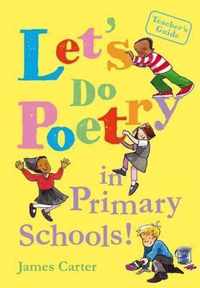 Lets Do Poetry In Primary Schools