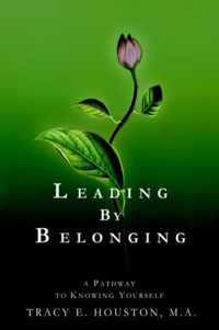 Leading by Belonging