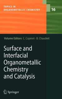 Surface and Interfacial Organometallic Chemistry and Catalysis