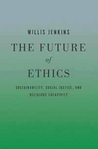 Future Of Ethics