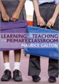 Learning and Teaching in the Primary Classroom