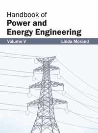 Handbook of Power and Energy Engineering