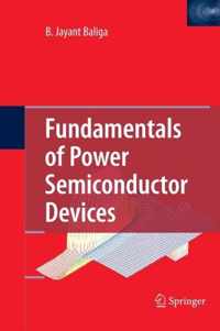 Fundamentals of Power Semiconductor Devices