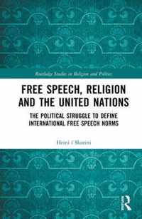 Free Speech, Religion and the United Nations