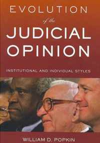 Evolution of the Judicial Opinion