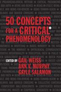 50 Concepts for a Critical Phenomenology