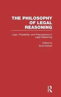 Logic, Probability, and Presumptions in Legal Reasoning