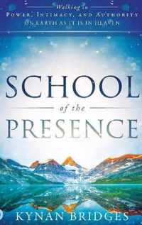 School of the Presence