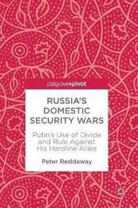 Russia's Domestic Security Wars