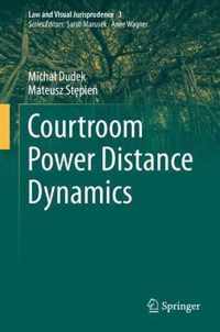 Courtroom Power Distance Dynamics