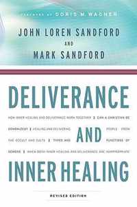 Deliverance And Inner Healing