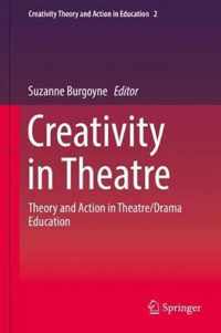 Creativity in Theatre