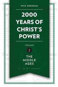 2,000 Years of Christ's Power Vol. 2