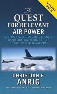 The Quest for Relevant Air Power