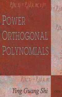 Power Orthogonal Polynomials