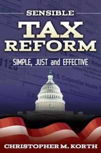 Sensible Tax Reform