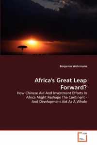 Africa's Great Leap Forward?