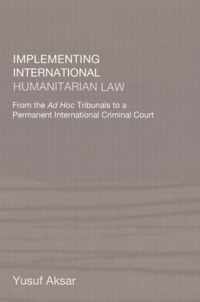 Implementing International Humanitarian Law