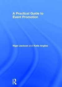 A Practical Guide to Event Promotion