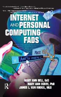 Internet and Personal Computing Fads