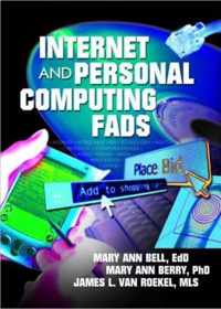 Internet and Personal Computing Fads