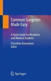 Common Surgeries Made Easy