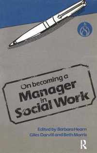 On Becoming a Manager in Social Work