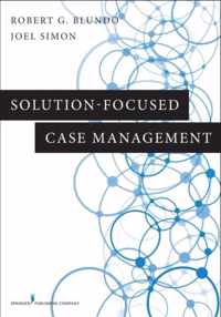 Solution-Focused Case Management