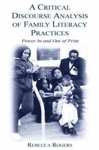 A Critical Discourse Analysis of Family Literacy Practices