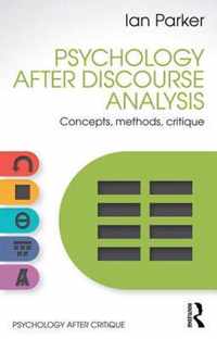 Psychology After Discourse Analysis