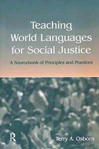 Teaching World Languages for Social Justice