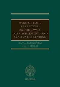 McKnight and Zakrzewski on The Law of Loan Agreements and Syndicated Lending