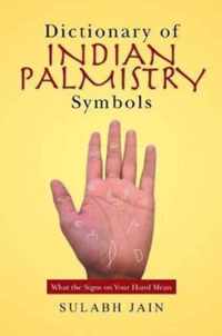 Dictionary of Indian Palmistry Symbols