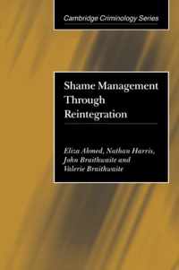 Shame Management through Reintegration