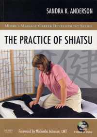 The Practice of Shiatsu