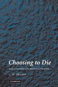 Choosing to Die