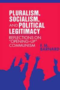 Pluralism, Socialism, and Political Legitimacy