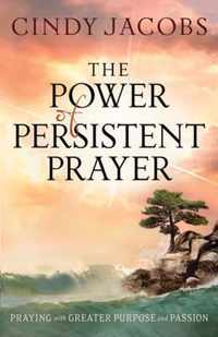 The Power of Persistent Prayer