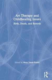 Art Therapy and Childbearing Issues