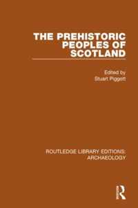 The Prehistoric Peoples of Scotland