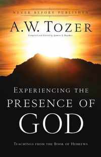 Experiencing the Presence of God