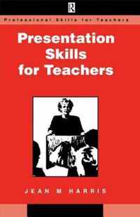 Presentation Skills for Teachers