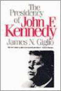 The Presidency Of John F. Kennedy