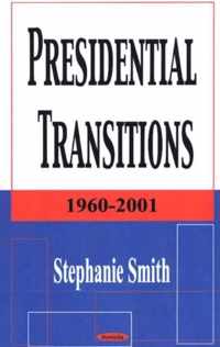 Presidential Transitions