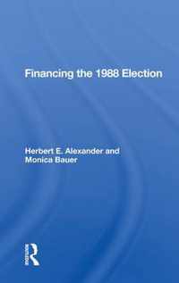 Financing The 1988 Election