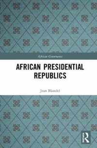 African Presidential Republics