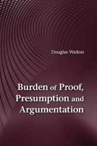 Burden Of Prof Presumption & Argumentati