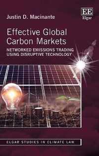 Effective Global Carbon Markets  Networked Emissions Trading Using Disruptive Technology