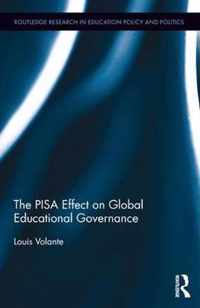 The PISA Effect on Global Educational Governance