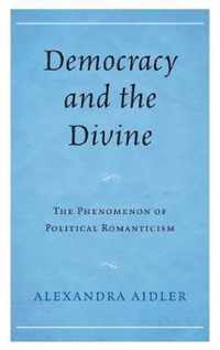 Democracy and the Divine